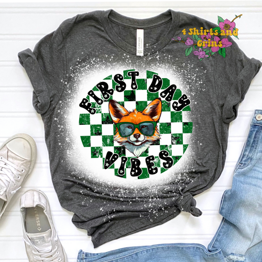 First Day Vibes Foxes