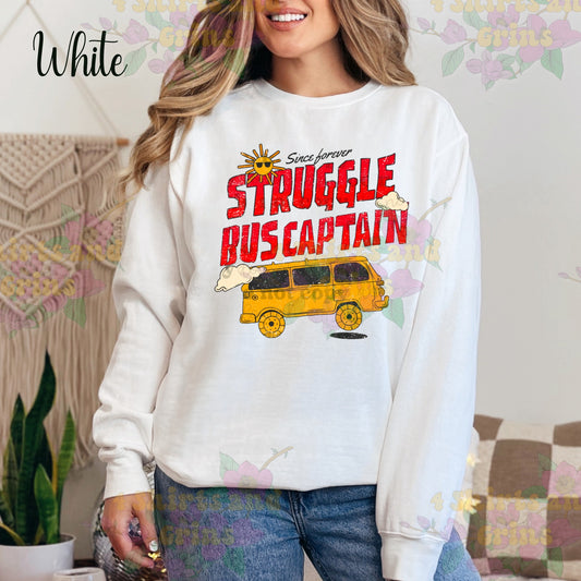 Struggle Bus Captain Shirt