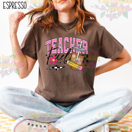 Teacher Fuel Shirt