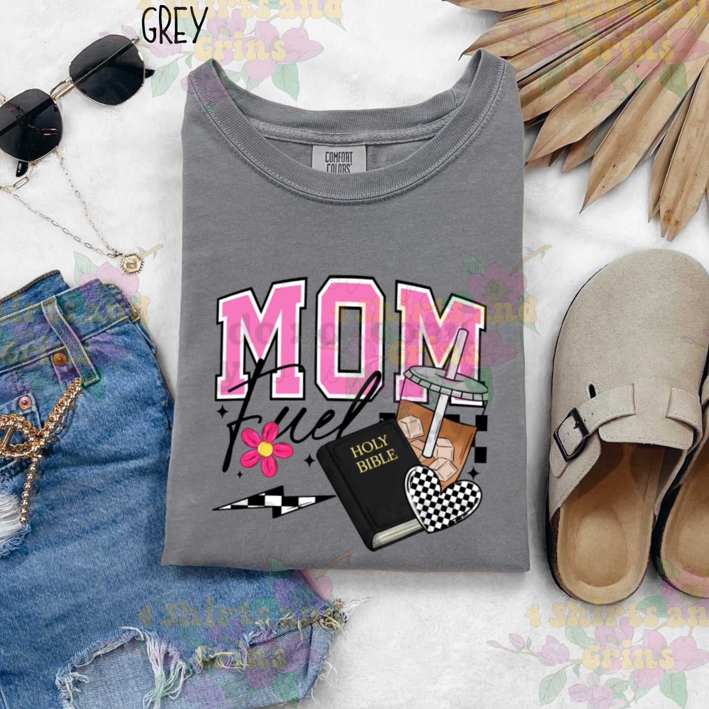Mom Fuel Shirt