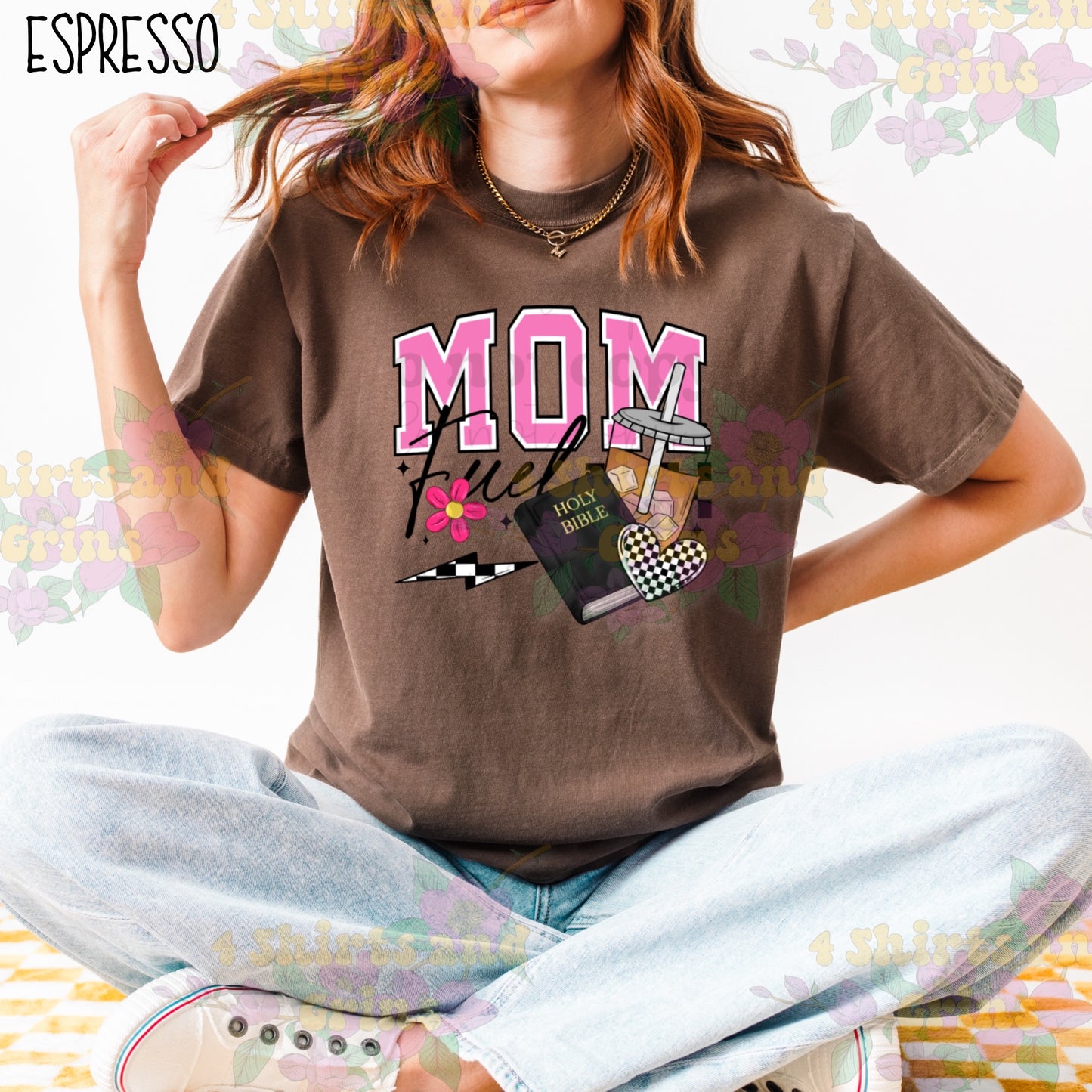 Mom Fuel Shirt