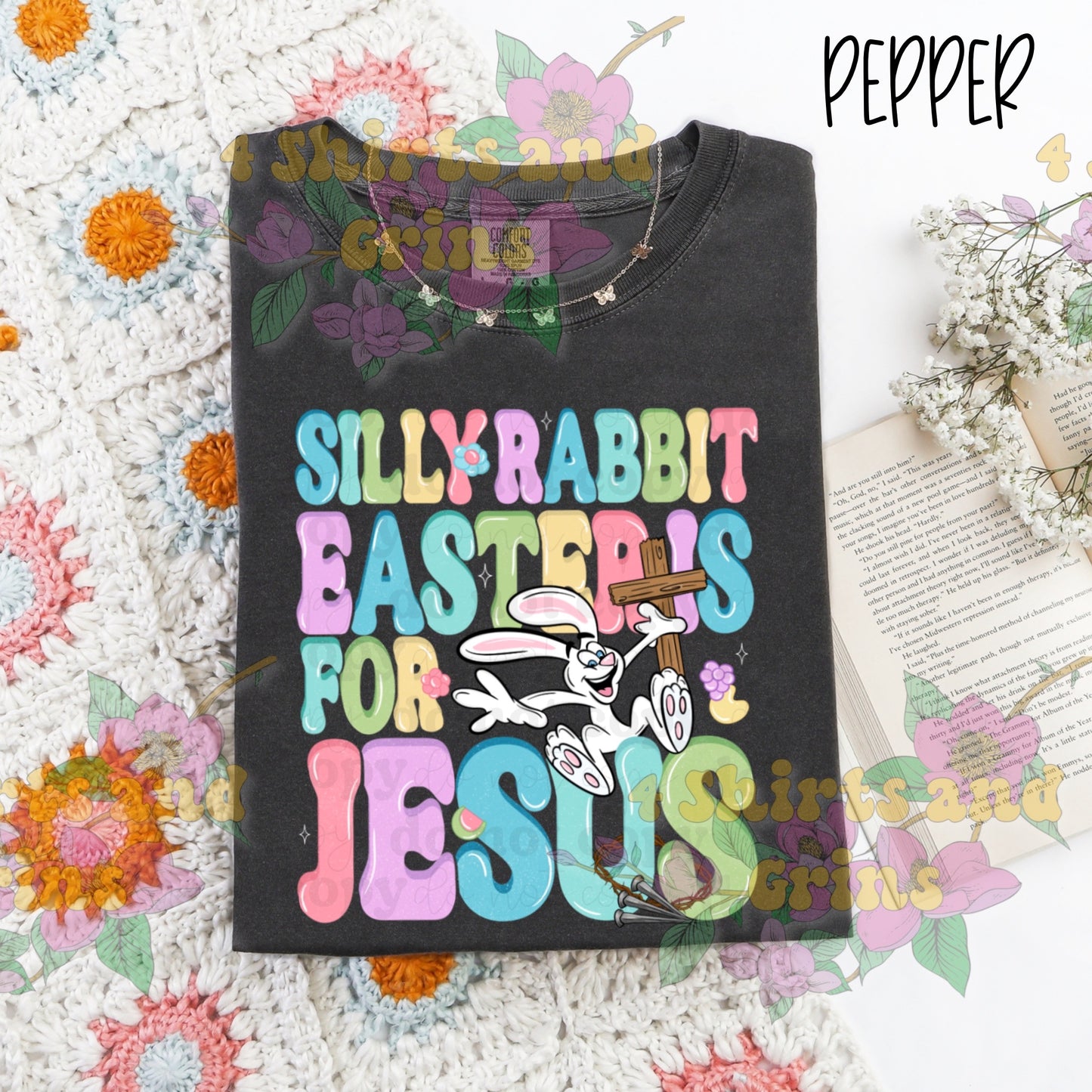 Silly Rabbit, Easter Is for Jesus