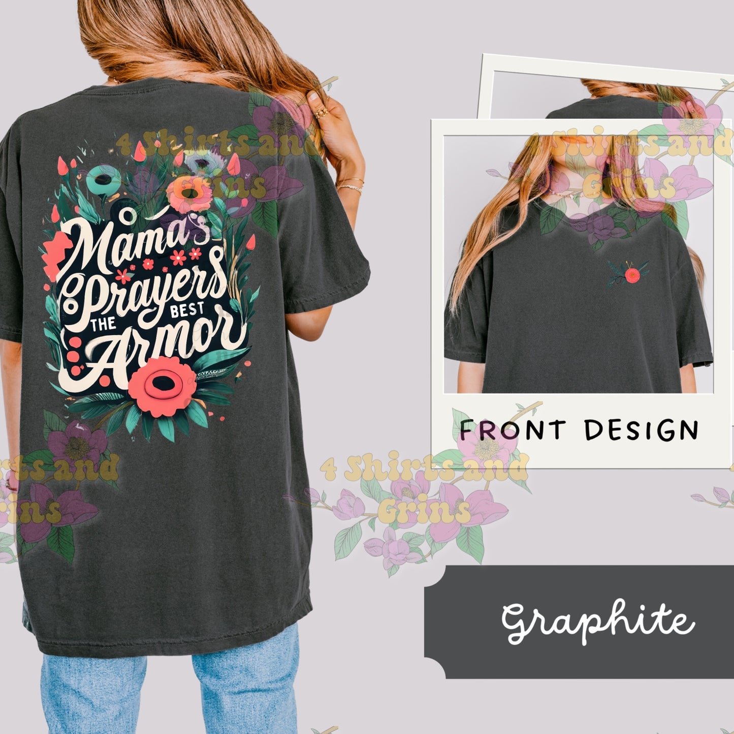 Mama’s Prayers Tee – Front or Back Design Options