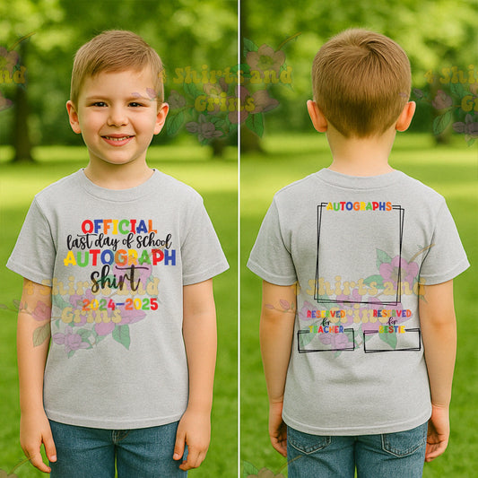 Official Last Day of School Autograph Shirt | 2024β2025