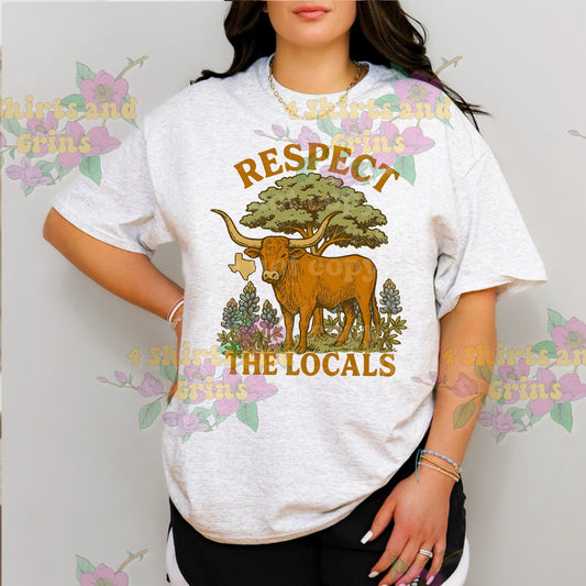 ๐ฆฌ Respect the Locals - Texas Longhorn Tee
