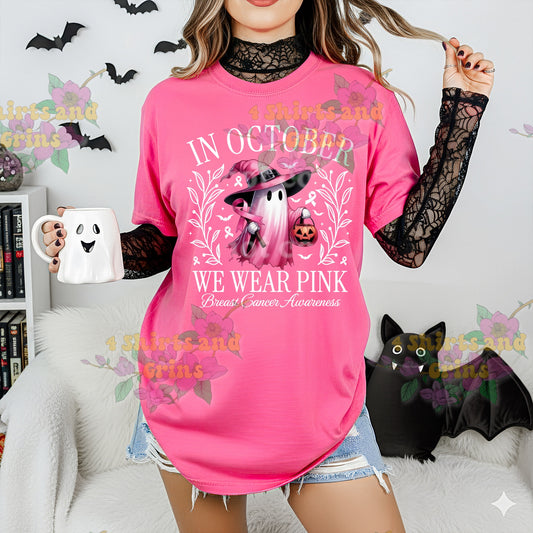 In October We Wear Pink | Breast Cancer Awareness Shirt or Sweatshirt | Youth & Adult Sizes