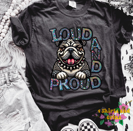 Loud And Proud Bulldogs