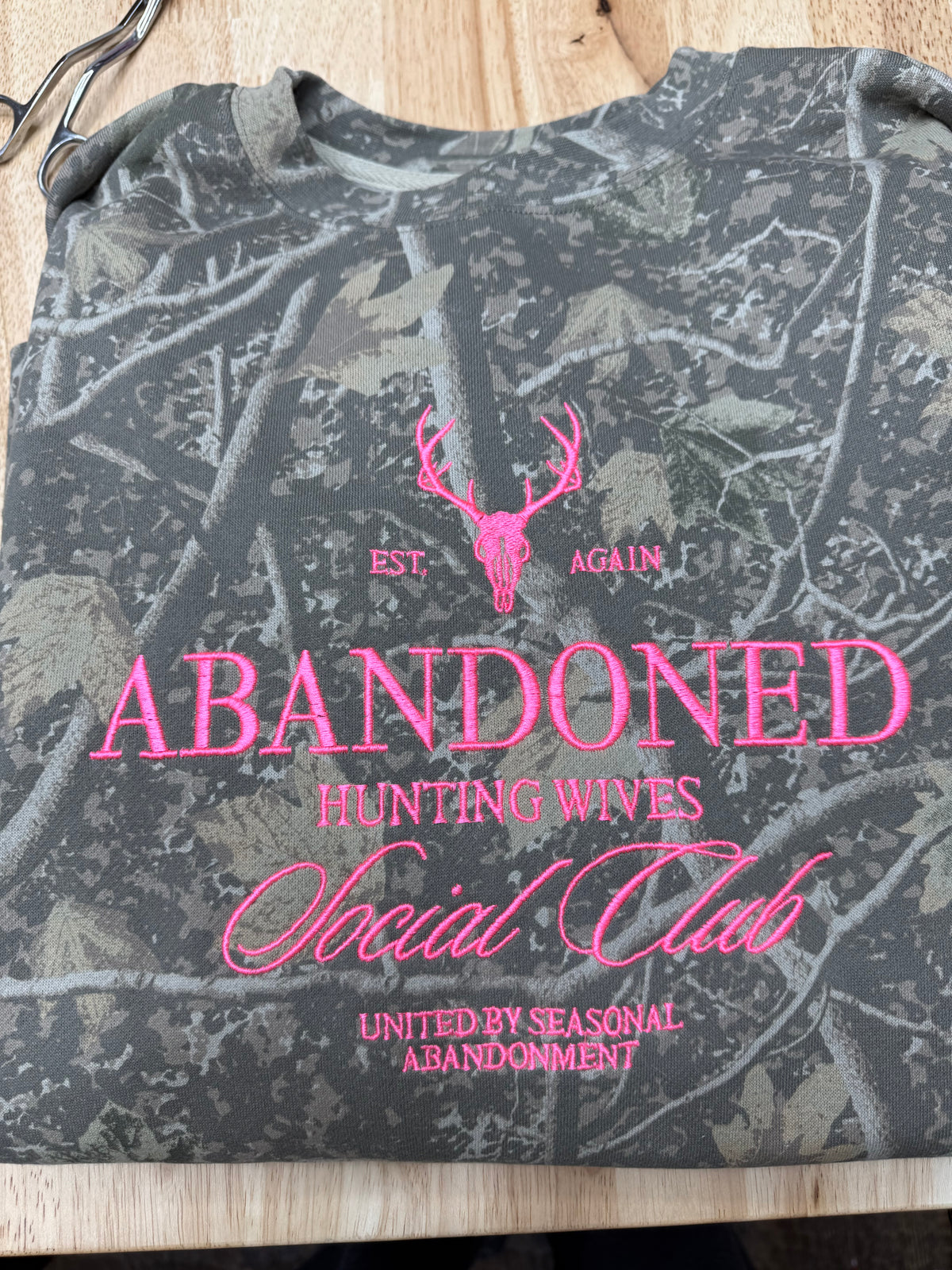 READY TO SHIP | Abandoned Hunting Wives Social Club Embroidered Deadwood Camo Sweatshirt