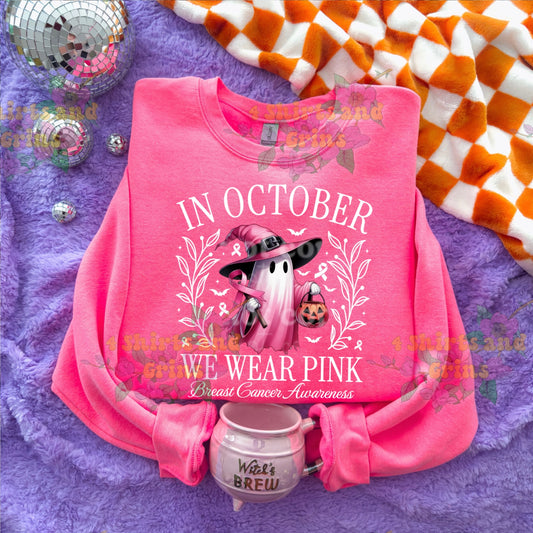 In October We Wear Pink | Breast Cancer Awareness Shirt or Sweatshirt | Youth & Adult Sizes