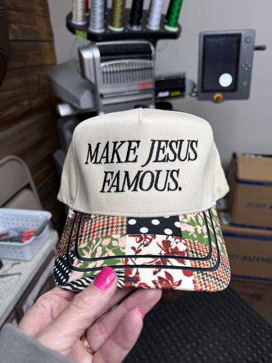 Make Jesus Famous Patchwork Hat