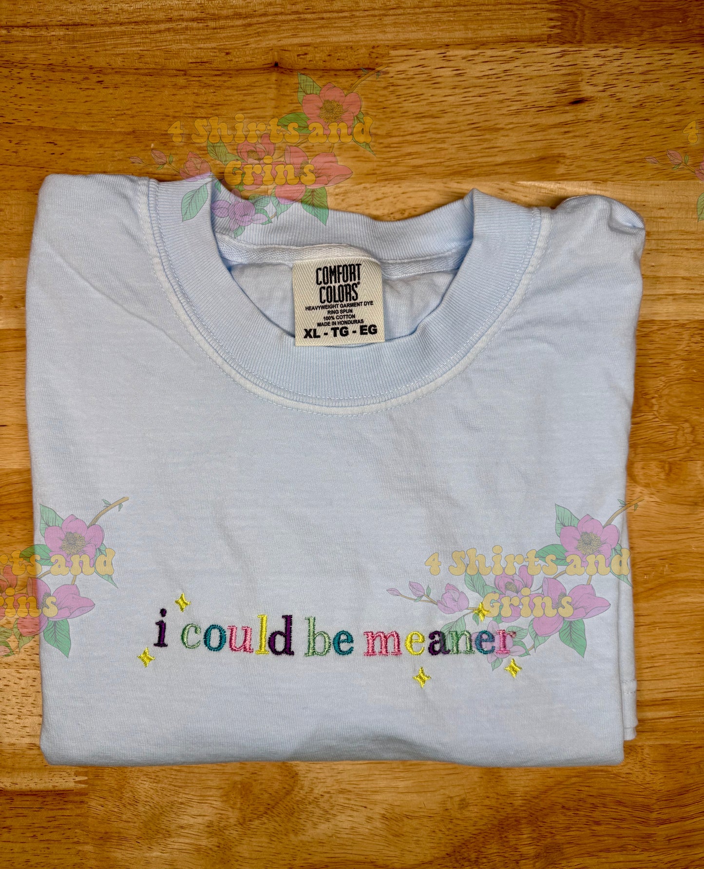 I Could Be Meaner Embroidered Shirt | Funny Embroidered Tee | Minimalist Pastel Shirt | Comfort Colors Tee Tank Crewneck