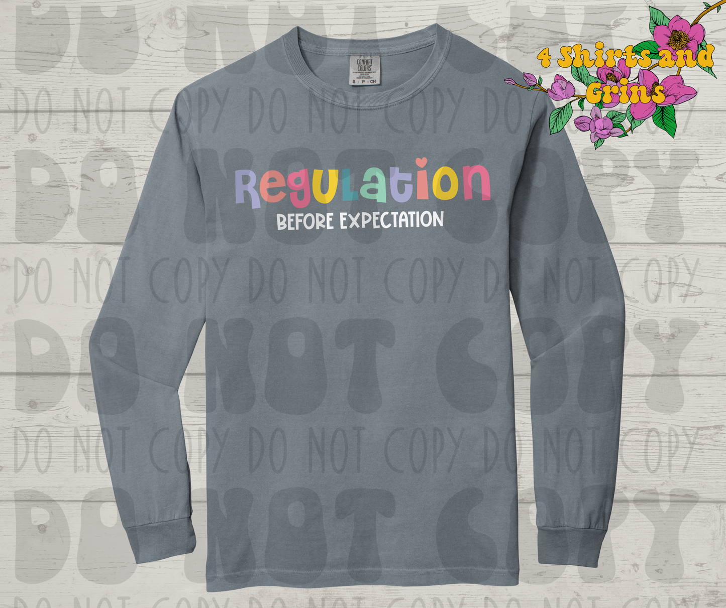 Regulation Before Expectation Shirt