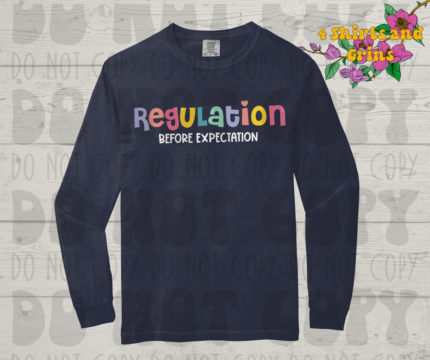 Regulation Before Expectation Shirt