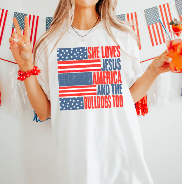 She Loves Jesus, America and the Bulldogs Too!