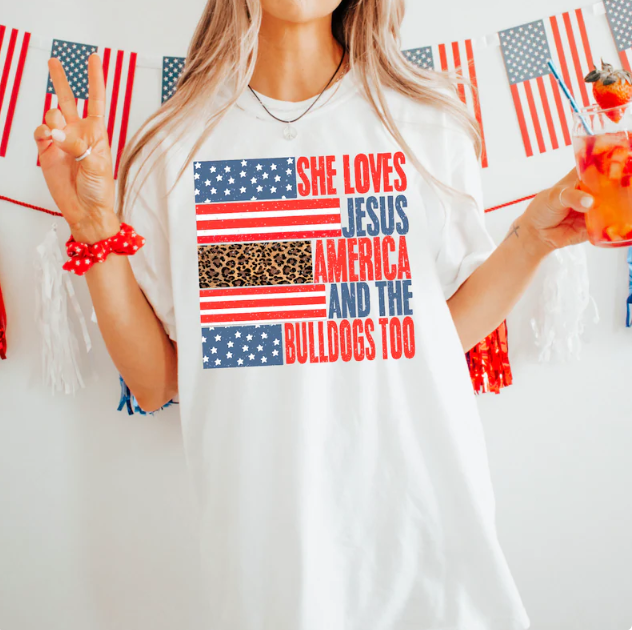 She Loves Jesus, America and the Bulldogs Too!